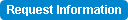 Request Information